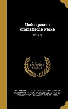 portada Shakespeare's dramatische werke; Band 9-10 (in German)