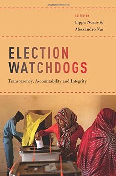 portada Election Watchdogs: Transparency, Accountability and Integrity (en Inglés)
