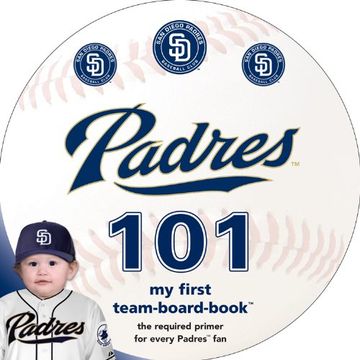portada San Diego Padres 101 (my First Team-Board-Book) (en Inglés)