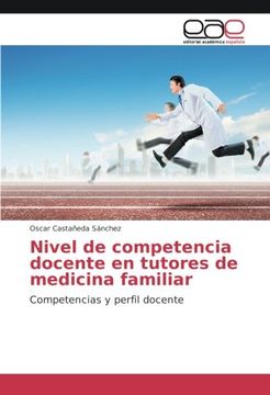 portada Nivel de competencia docente en tutores de medicina familiar: Competencias y perfil docente (Spanish Edition)
