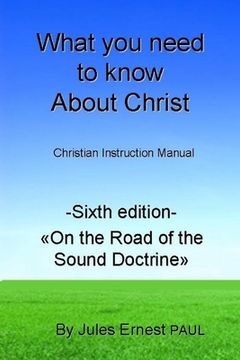 portada What you need to know about Christ: Making a journey with the Risen Jesus Christ