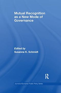 portada Mutual Recognition as a New Mode of Governance (en Inglés)