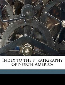 portada index to the stratigraphy of north america (en Inglés)