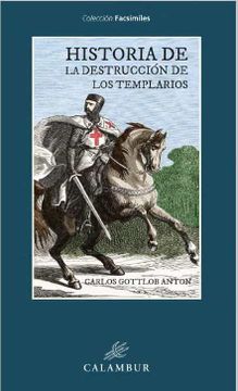portada Historia de la Destruccion de los Templarios