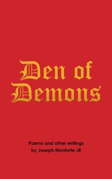 portada Den of Demons: Poems and Other Writings (en Inglés)