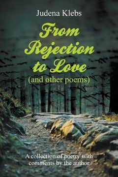 portada From Rejection to Love (and other poems) (en Inglés)