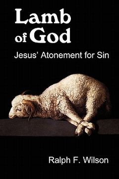 portada lamb of god: jesus' atonement for sin (en Inglés)