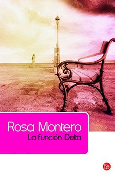portada La Función Delta (Narrativa (Punto de Lectura)) (Spanish Edition)