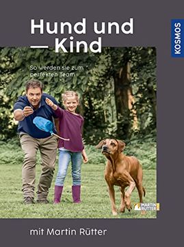 portada Hund und Kind - mit Martin Rütter (en Alemán)