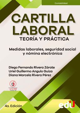 portada Cartilla laboral 2023. Teoría y práctica. Medidas laborales, seguridad social y nómina electrónica. 4ª Edición (in Spanish)
