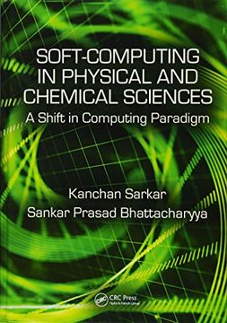 portada Soft Computing in Chemical and Physical Sciences: A Shift in Computing Paradigm (en Inglés)