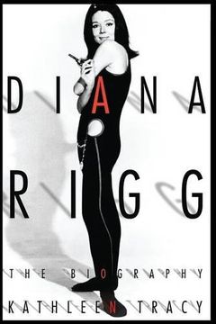 portada Diana Rigg: The Biography (en Inglés)