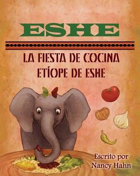 portada Eshe: La Fiesta de Cocina Etíope de Eshe (in Spanish)