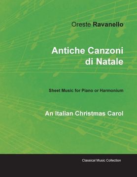 portada Antiche Canzoni di Natale - An Italian Christmas Carol - Sheet Music for Piano or Harmonium (en Inglés)