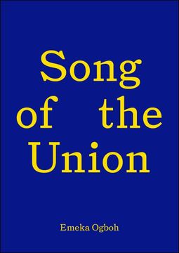 portada Song of the Union: Emeka Ogboh (in English)