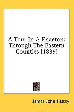 portada a tour in a phaeton: through the eastern counties (1889)