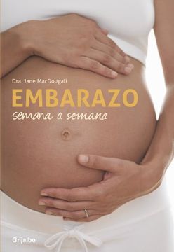portada Embarazo semana a semana / Pregnancy Week By Week (Spanish Edition) (in Spanish)