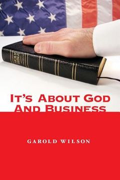 portada It's About God and Business (en Inglés)