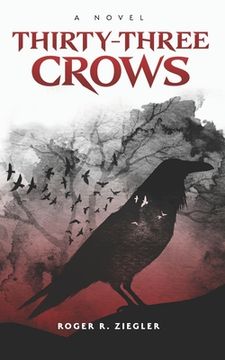 portada Thirty-three Crows (en Inglés)