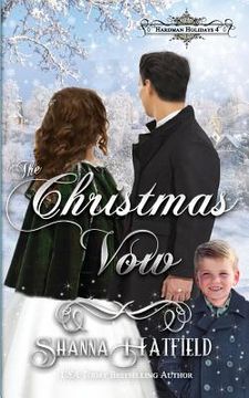 portada The Christmas Vow: A Sweet Victorian Holiday Romance (en Inglés)