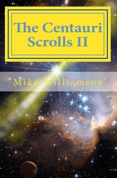 portada The Centauri Scrolls II: science fiction (en Inglés)