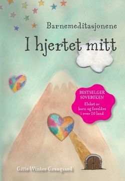 portada Barnemeditasjonene I hjertet mitt: En bok fra serien Hjerternes Dal (en Noruego)
