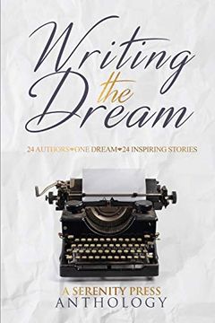portada Writing the Dream (en Inglés)