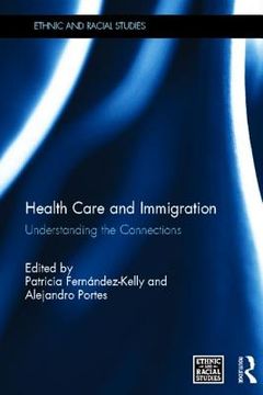 portada health care and immigration: understanding the connections