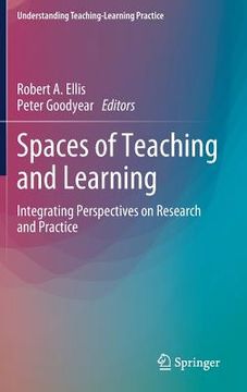 portada Spaces of Teaching and Learning: Integrating Perspectives on Research and Practice (in English)