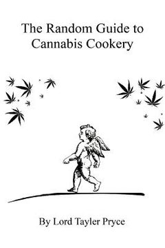 portada the random guide to cannabis cookery (en Inglés)