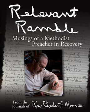 portada Relevant Ramble: Musings of a Methodist Preacher in Recovery (in English)