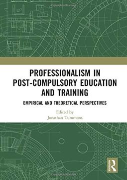 portada Professionalism in Post-Compulsory Education and Training: Empirical and Theoretical Perspectives (en Inglés)