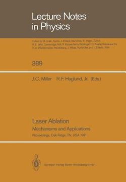 portada Laser Ablation: Mechanisms and Applications (en Inglés)