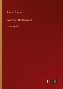 portada London's Underworld: in large print (en Inglés)