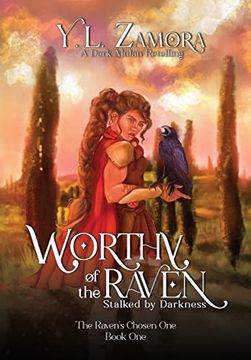 portada Worthy of the Raven: Stalked by Darkness (The Raven's Chosen One) (en Inglés)