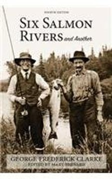 portada Six Salmon Rivers and Another (en Inglés)