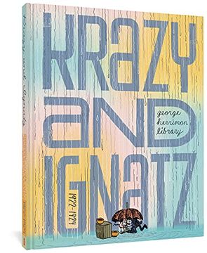 portada George Herriman Library, The: Krazy & Ignatz 1922-1924: 0 (The George Herriman Library) (en Inglés)