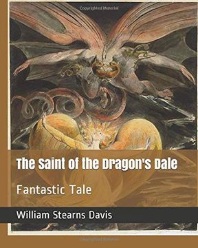 portada The Saint of the Dragon's Dale: Fantastic Tale 