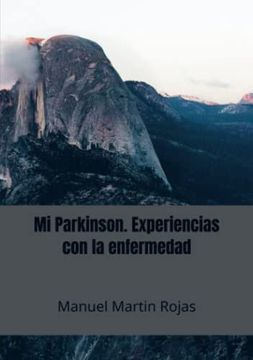 portada Mi Parkinson. Experiencias con la Enfermedad (in Spanish)