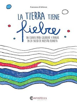 portada La Tierra Tiene Fiebre (in Spanish)