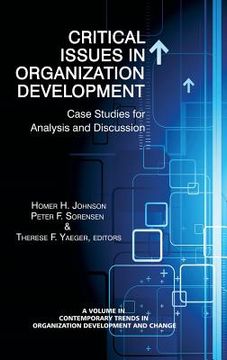 portada Critical Issues in Organization Development: Case Studies for Analysis and Discussion (Hc) (en Inglés)
