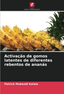 portada Activação de Gomos Latentes de Diferentes Rebentos de Ananás