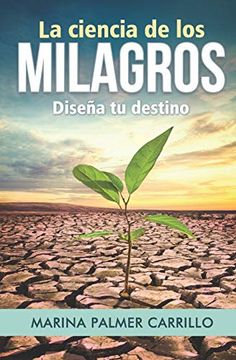 portada La Ciencia de los Milagros (in Spanish)