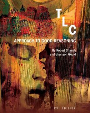 portada TLC: Approach to Good Reasoning (en Inglés)