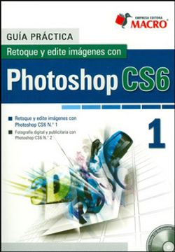 portada Guia practica Retoque y Edite de Imagenes con Photoshop cs6 (in Spanish)