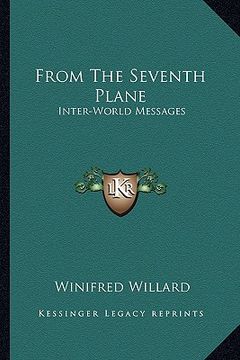 portada from the seventh plane: inter-world messages (in English)