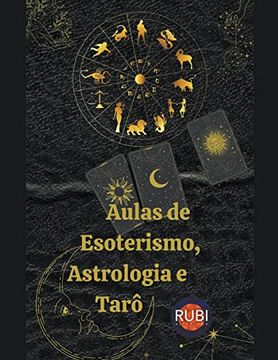 portada Aulas de Esoterismo, Astrologia e Tarô (en Portugués)
