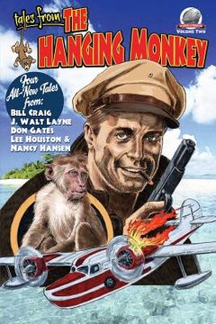 portada Tales from the Hanging Monkey-Volume 2 (en Inglés)