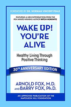 portada Wake up! You're Alivea: Healthy Living Through Positive Thinking (in English)