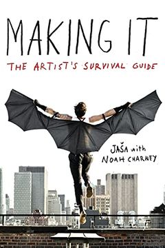 portada Making it: The Artist'S Survival Guide (en Inglés)